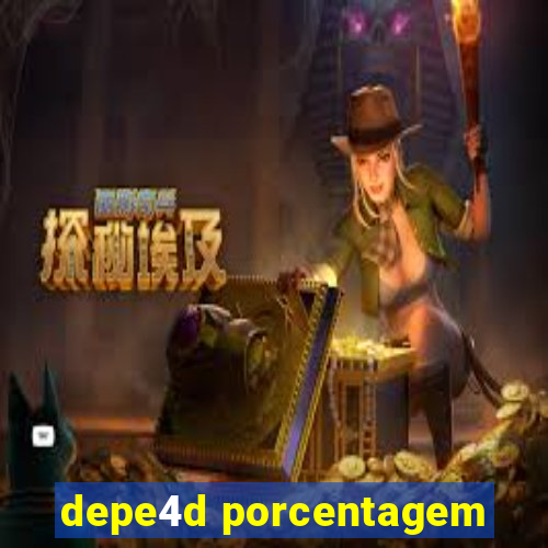depe4d porcentagem